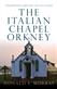 Italian Chapel, Orkney, The